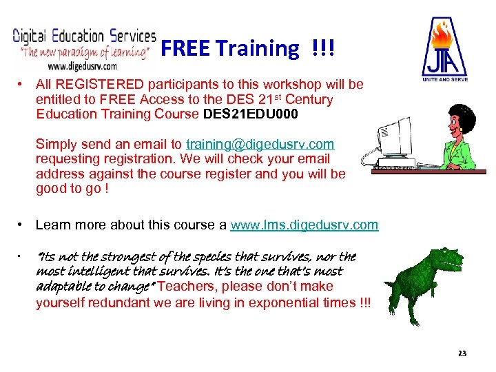 FREE Training !!! • All REGISTERED participants to this workshop will be entitled to