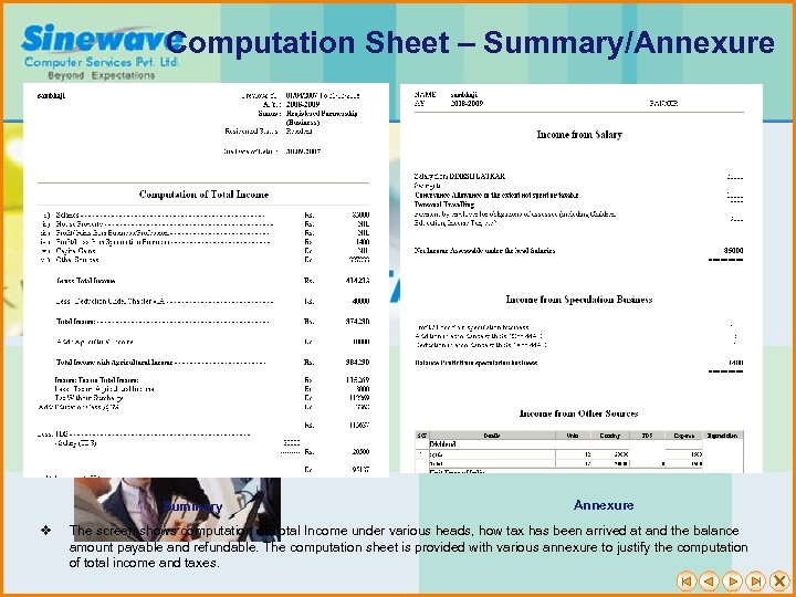 Computation Sheet – Summary/Annexure Summary v Annexure The screen shows computation of Total Income