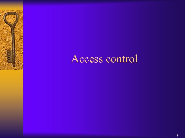 Access control 3 