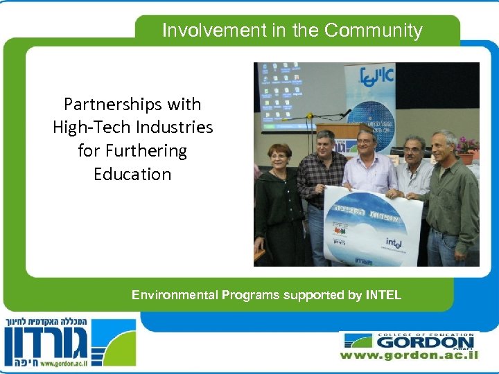 Involvement in the Community Partnerships with High-Tech Industries for Furthering Education Environmental Programs supported