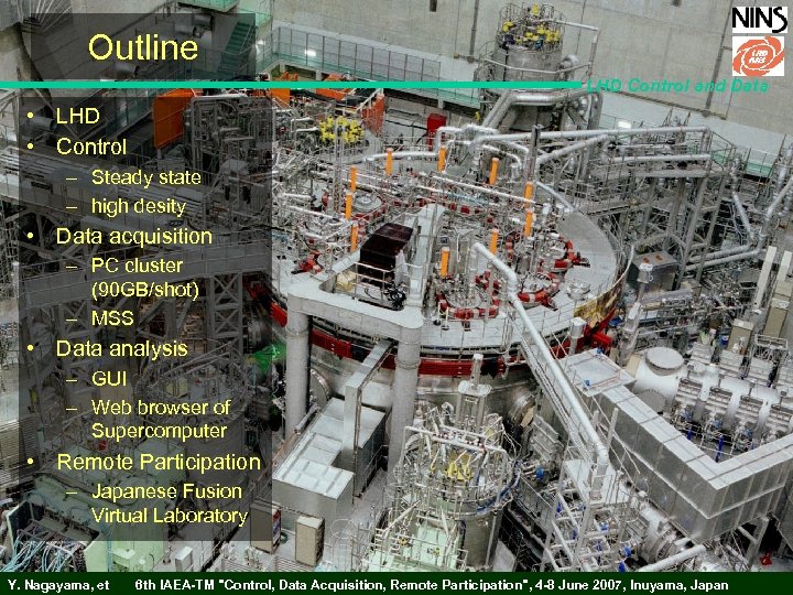 Outline LHD Control and Data • LHD • Control – Steady state – high