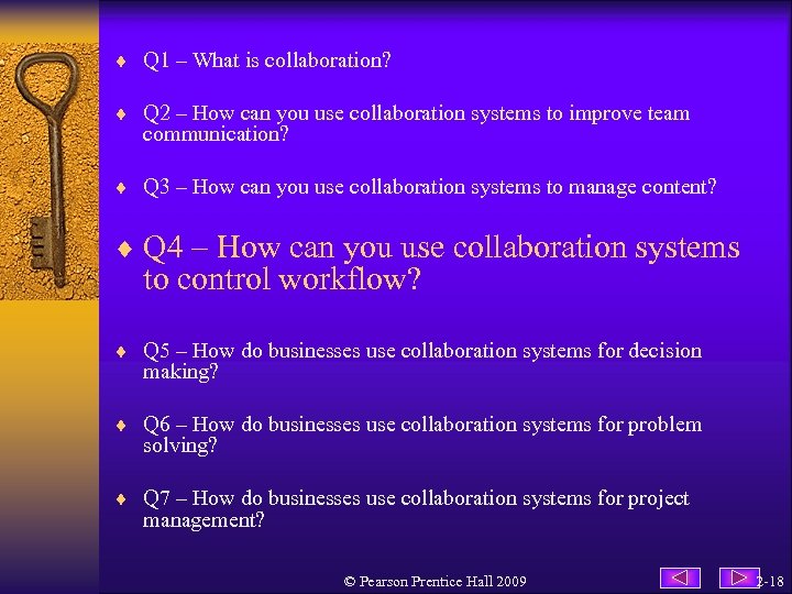 ¨ Q 1 – What is collaboration? ¨ Q 2 – How can you