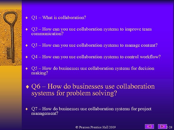 ¨ Q 1 – What is collaboration? ¨ Q 2 – How can you