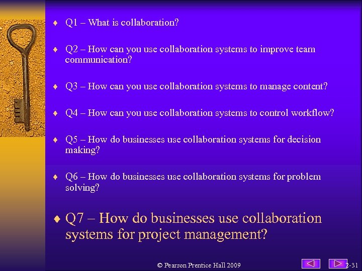 ¨ Q 1 – What is collaboration? ¨ Q 2 – How can you