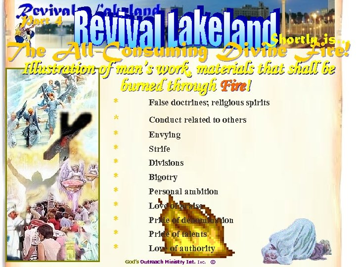 Part 4 Shortly is… The All-Consuming Divine Fire! Illustration of man’s work, materials that