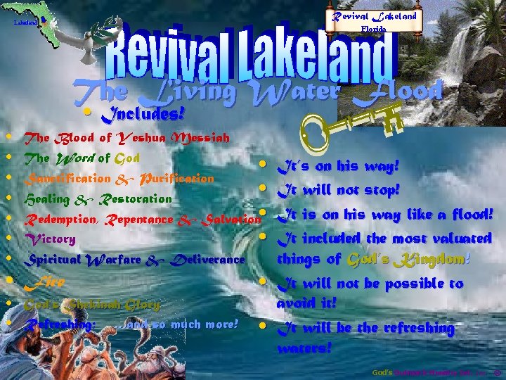 The Living Water Flood • • Includes! The Blood of Yeshua Messiah The Word