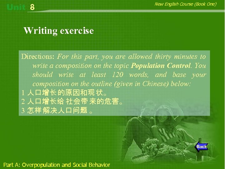 8 New English Course (Book One) Writing exercise Directions: For this part, you are