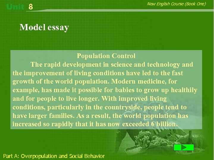 8 New English Course (Book One) Model essay Population Control The rapid development in