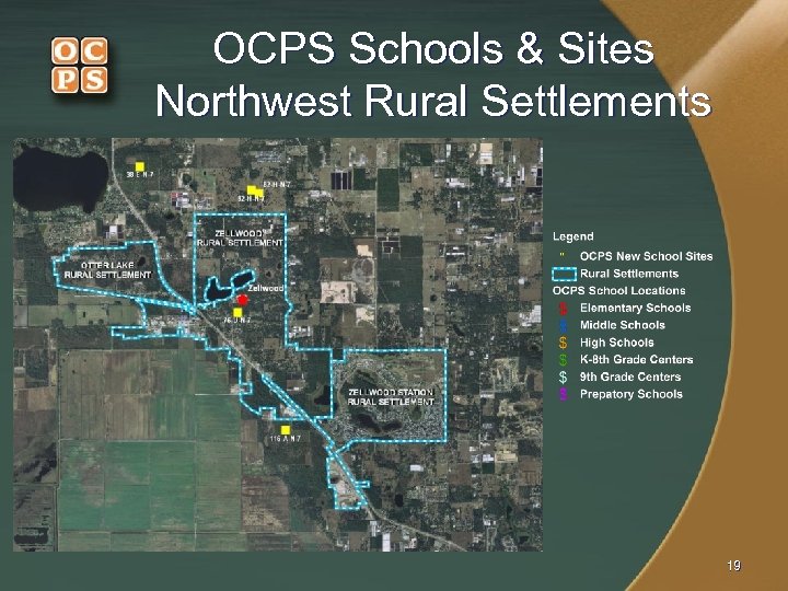 OCPS Schools & Sites Northwest Rural Settlements 19 
