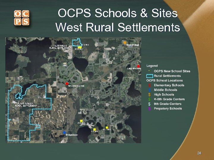 OCPS Schools & Sites West Rural Settlements 24 