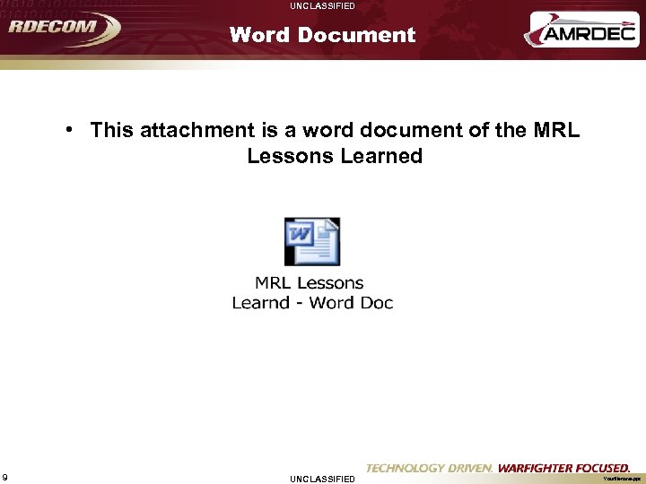 UNCLASSIFIED Word Document • This attachment is a word document of the MRL Lessons