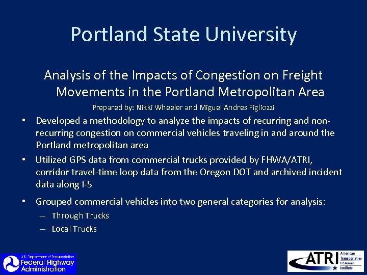Portland State University Analysis of the Impacts of Congestion on Freight Movements in the