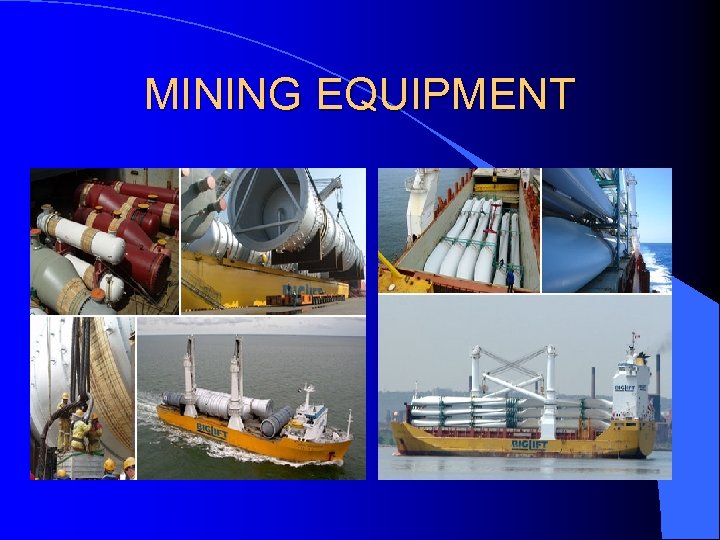 MINING EQUIPMENT 