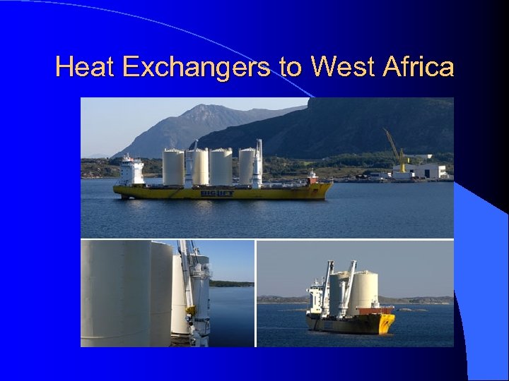 Heat Exchangers to West Africa 