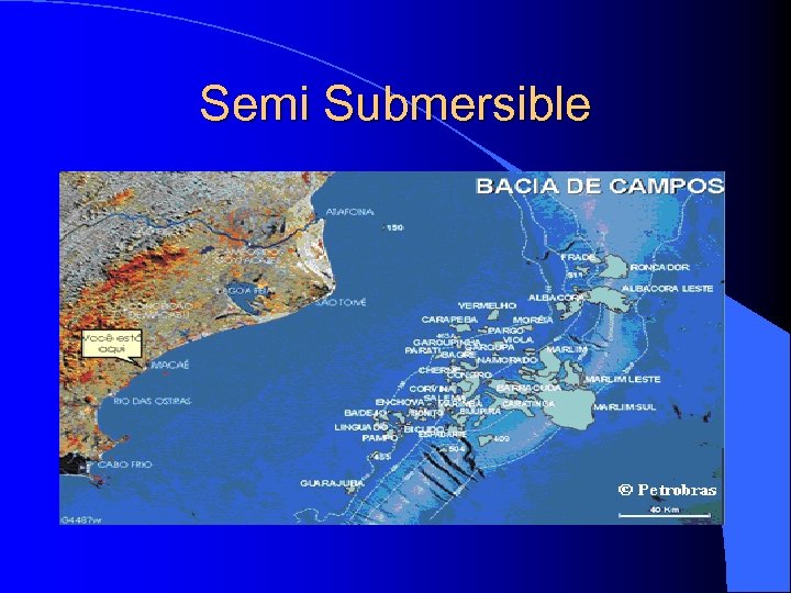 Semi Submersible 