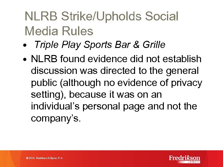 NLRB Strike/Upholds Social Media Rules • Triple Play Sports Bar & Grille • NLRB