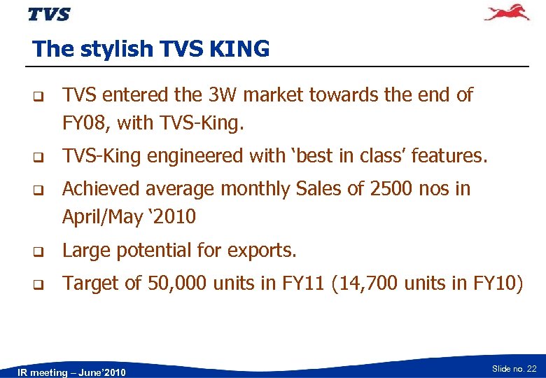 The stylish TVS KING q q q TVS entered the 3 W market towards