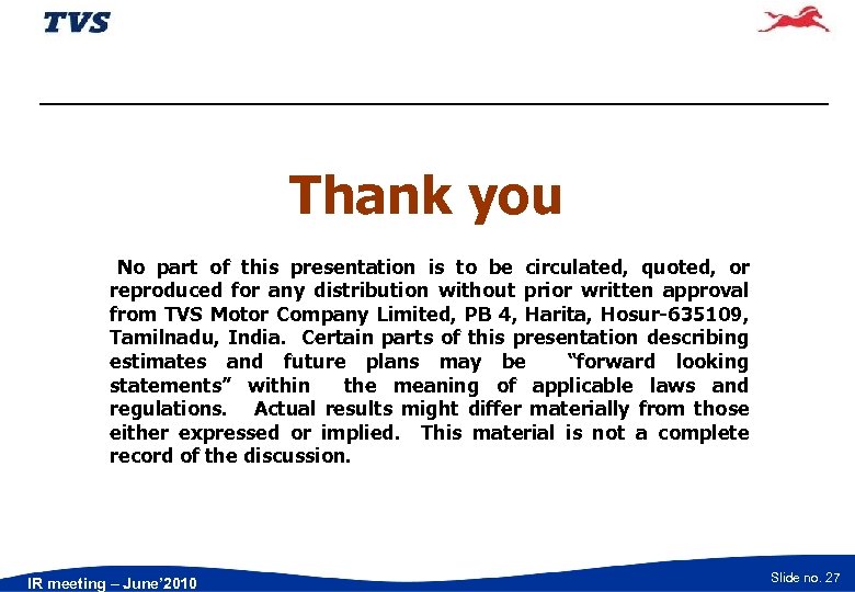 Thank you No part of this presentation is to be circulated, quoted, or reproduced