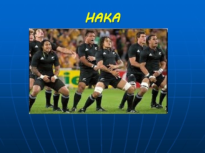 HAKA 