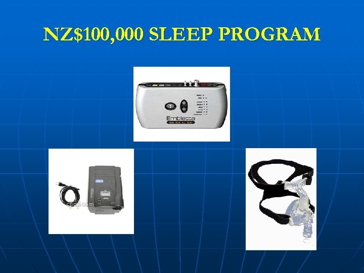 NZ$100, 000 SLEEP PROGRAM 