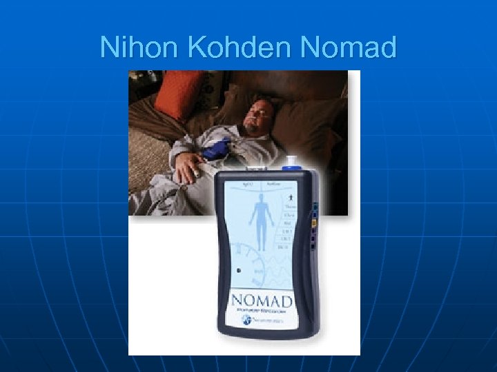 Nihon Kohden Nomad 