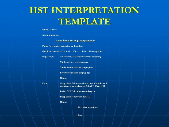 HST INTERPRETATION TEMPLATE 