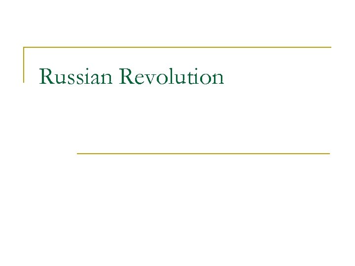 Russian Revolution 