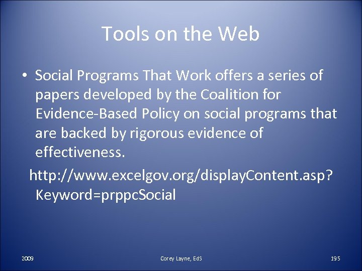 Tools on the Web • Social Programs That Work offers a series of papers
