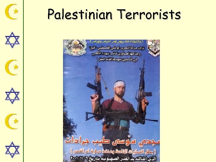 Palestinian Terrorists 