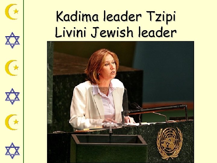 Kadima leader Tzipi Livini Jewish leader 