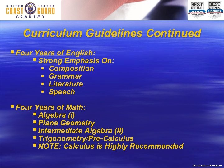 Curriculum Guidelines Continued § Four Years of English: § Strong Emphasis On: § Composition
