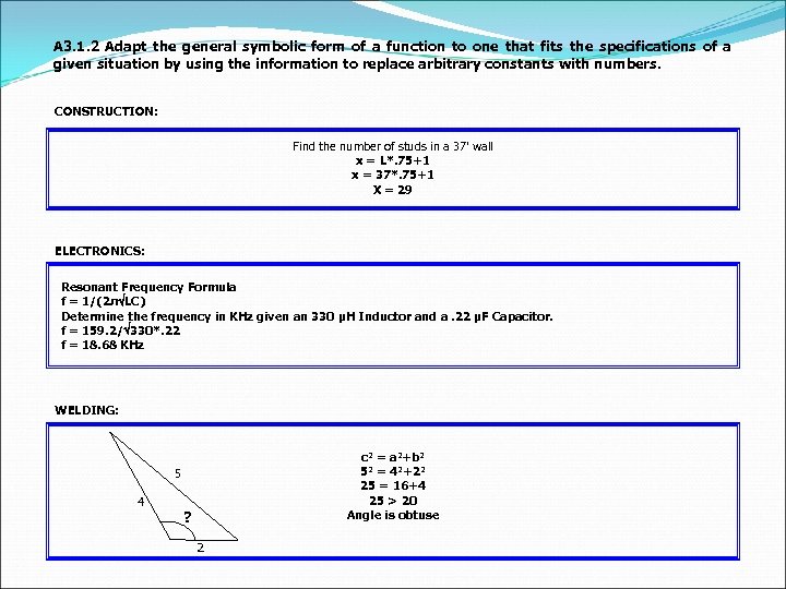 A 3. 1. 2 Adapt the general symbolic form of a function to one