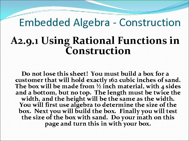 Embedded Algebra - Construction A 2. 9. 1 Using Rational Functions in Construction Do