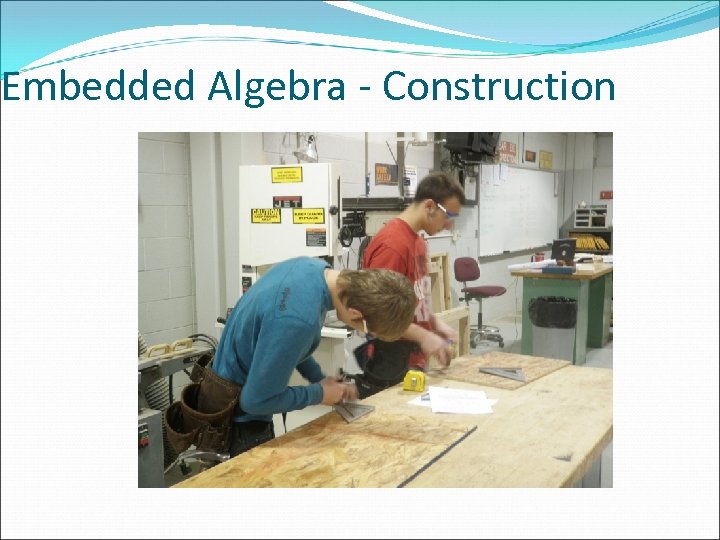 Embedded Algebra - Construction 