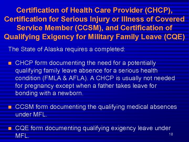 Certification of Health Care Provider (CHCP), Certification for Serious Injury or Illness of Covered