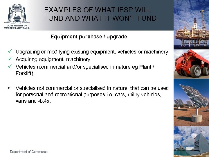 EXAMPLES OF WHAT IFSP WILL FUND AND WHAT IT WON’T FUND Equipment purchase /