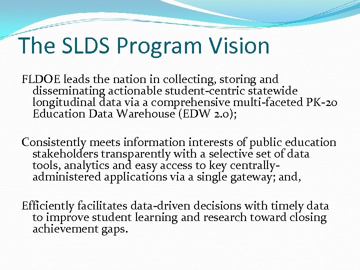 The FLDOE Statewide Longitudinal Data System Program Kit