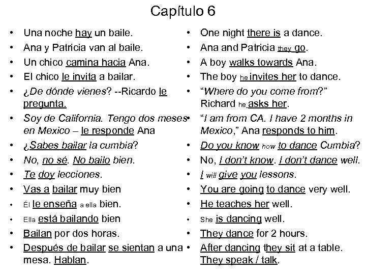 Capítulo 6 • • • • Una noche hay un baile. • Ana y