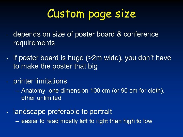 Custom page size • • • depends on size of poster board & conference