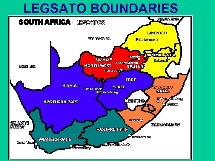 LEGSATO BOUNDARIES LIMPOPO Polokwane KWA-ZULU 