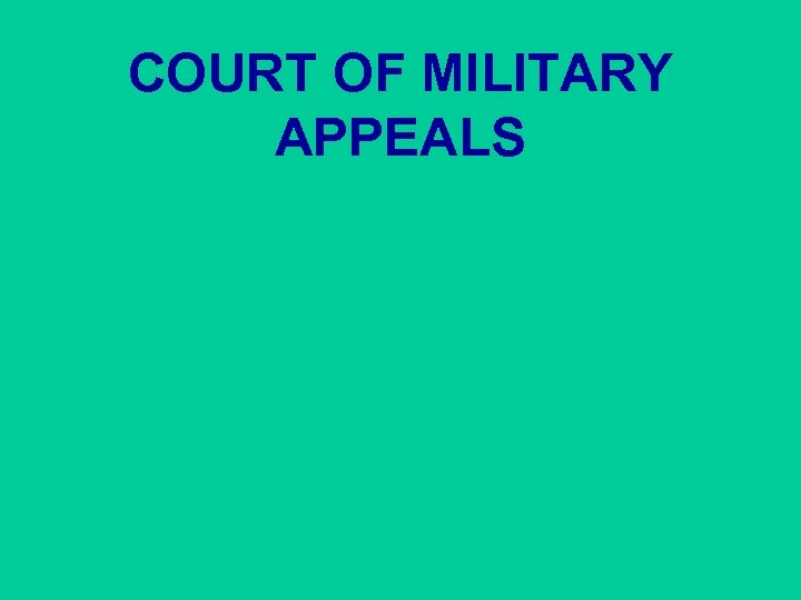 COURT OF MILITARY APPEALS 
