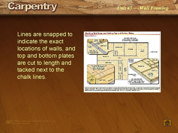 Unit 43 — Wall Framing Lines are snapped to indicate the exact locations of