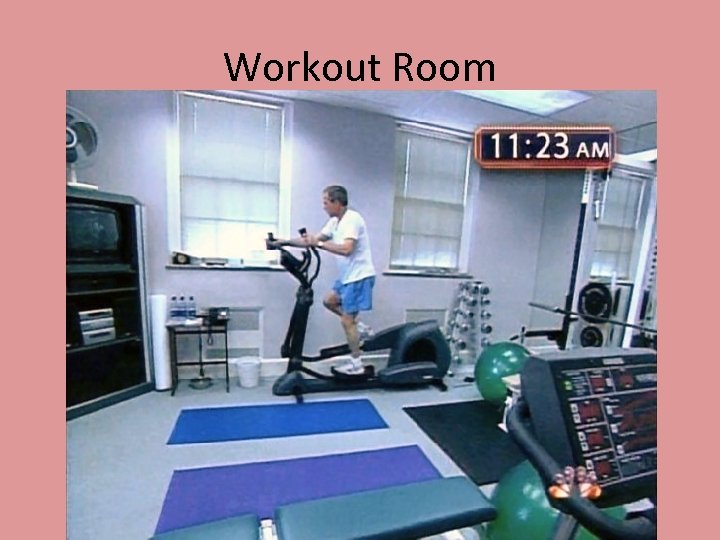 Workout Room 