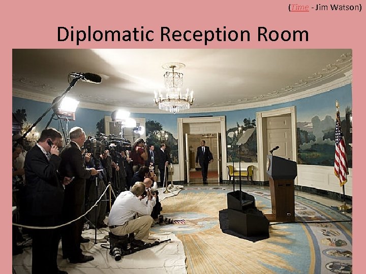 (Time - Jim Watson) Diplomatic Reception Room 