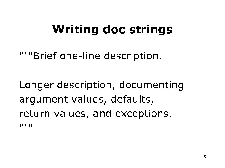 Writing doc strings 