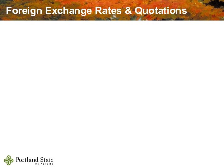 Foreign Exchange Rates & Quotations 
