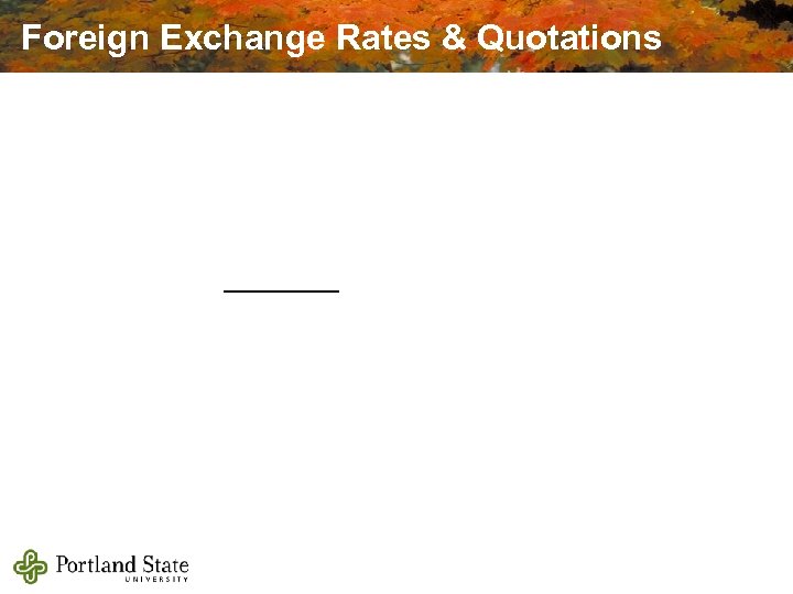 Foreign Exchange Rates & Quotations 