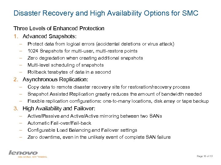 Disaster Recovery and High Availability Options for SMC Three Levels of Enhanced Protection 1.