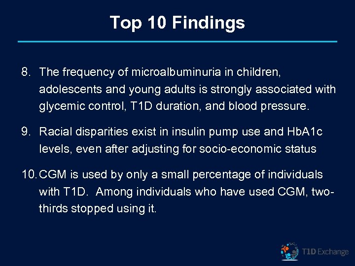 Top 10 Findings 8. The frequency of microalbuminuria in children, adolescents and young adults