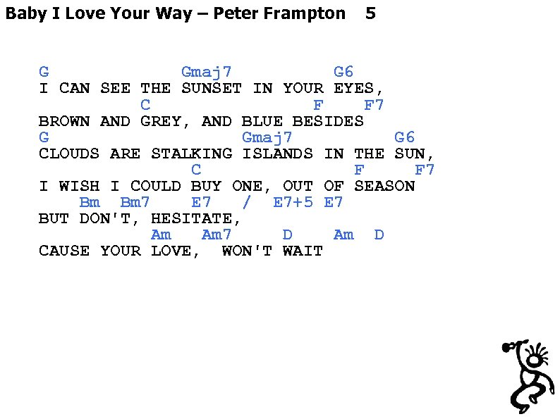 Baby I Love Your Way – Peter Frampton 5 G Gmaj 7 G 6